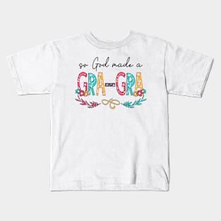 So God Made A Gra-Gra Happy Mother's Day Kids T-Shirt